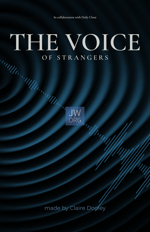 The Voice of Strangers