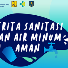 Aksi Bersama untuk Sanitasi dan Air Minum Aman