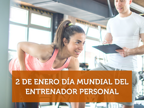 2 de enero Día Mundial del Entrenador Personal
