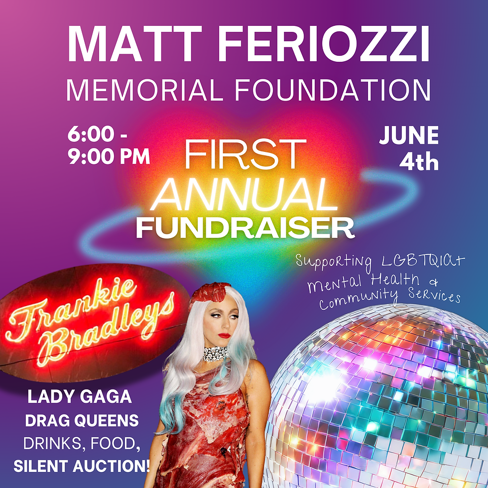 Matt Feriozzi Memorial Foundation | 1st Annual Community Fundraiser