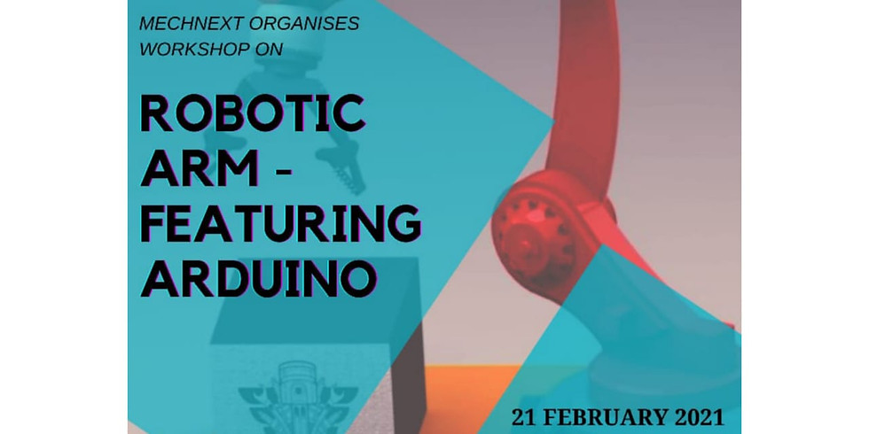 Workshop on The Robotic Arm featuring Arduino