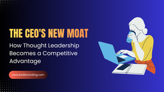 The CEO's New Moat: How Thought Leadership Becomes a Competitive Advantage