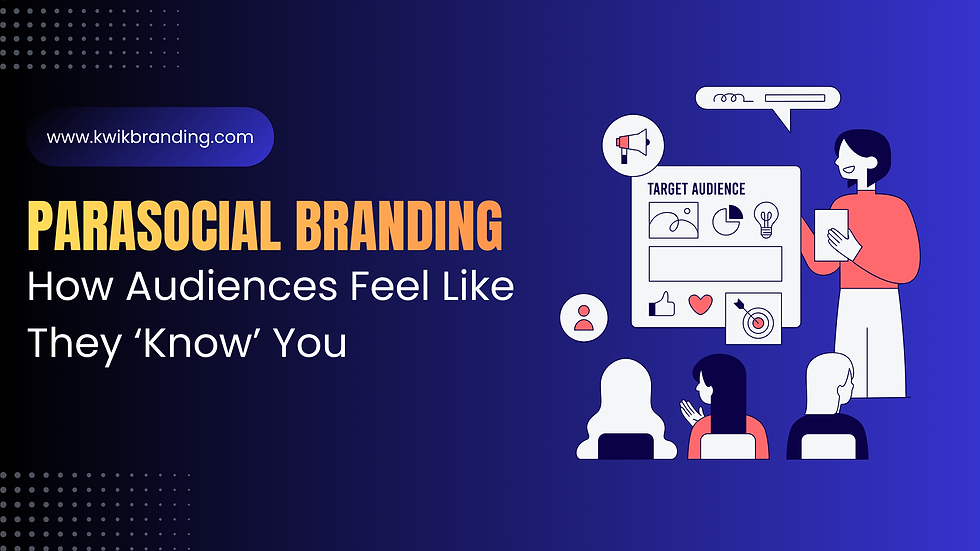 Parasocial Branding