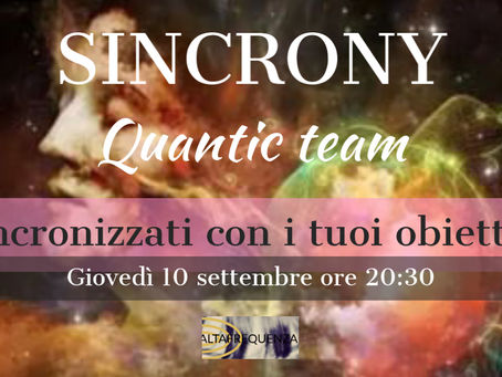 SINCRONY Quantic Team è un evento in ALTA Frequenza