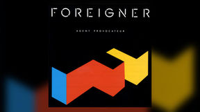Under The Radar: Foreigner, Agent Provocateur (1984)