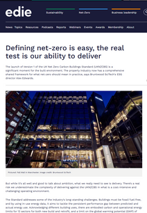 Press clipping of an opinion piece by Alex Edwards, Bruntwood, headlined Defining net-zero is easy, the real test is our ability to deliver. On edie.net