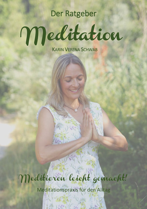 Ratgeber - Meditation leicht gemacht!