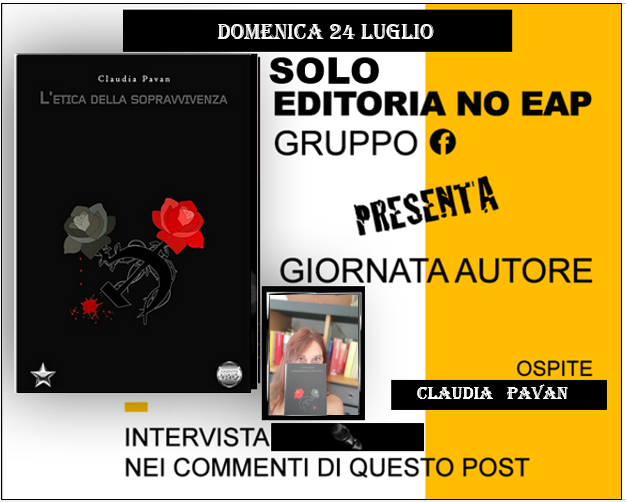 GIORNATA AUTORE DI CLAUDIA PAVAN CON IL SUO "L'ETICA DELLA SOPRAVVIVENZA" - ARGENTO VIVO EDIZIONI
content media