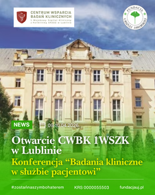 Fundacja na uroczystym otwarciu CWBK w Lublinie