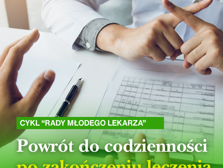 Powrót do codzienności po zakończeniu leczenia