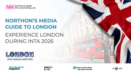 Northon’s Media Guide to London: INTA Annual Meeting 2026