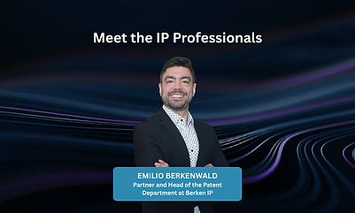 Meet the IP Professional: Emilio Berkenwald – Bringing a European patent practice model to Argentina