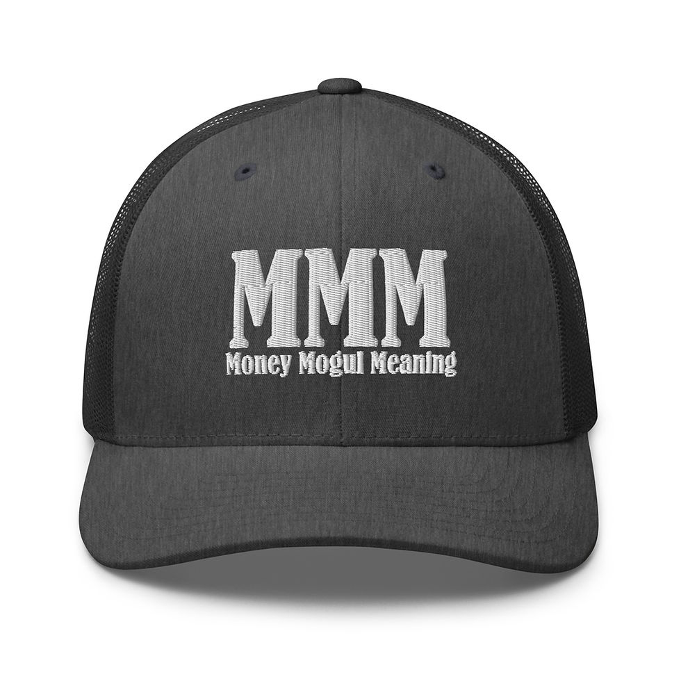 Thumbnail: Embroidered Money Mogul Meaning Trucker Cap