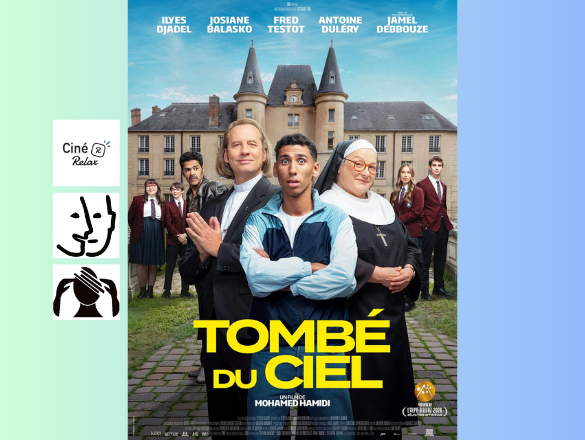 Ciné Relax - Tombé du Ciel