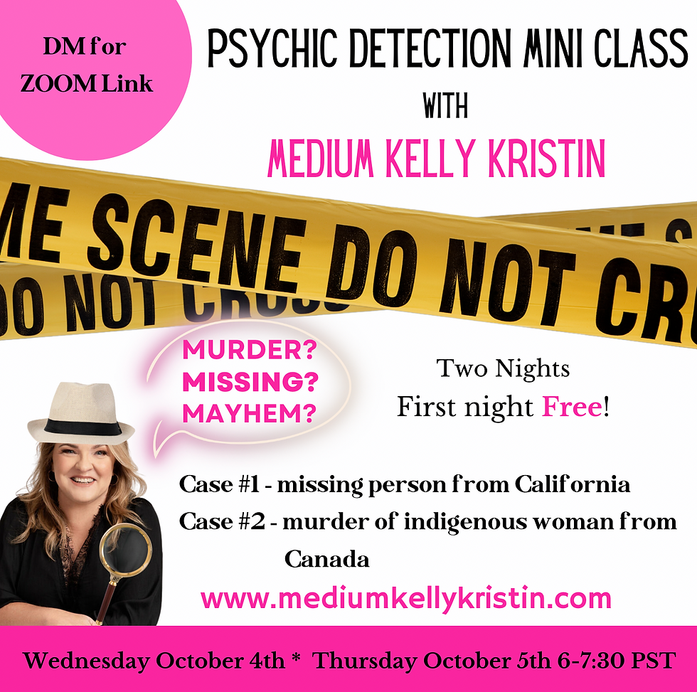 Psychic Detection Mini Class with Medium Kelly Kristin
