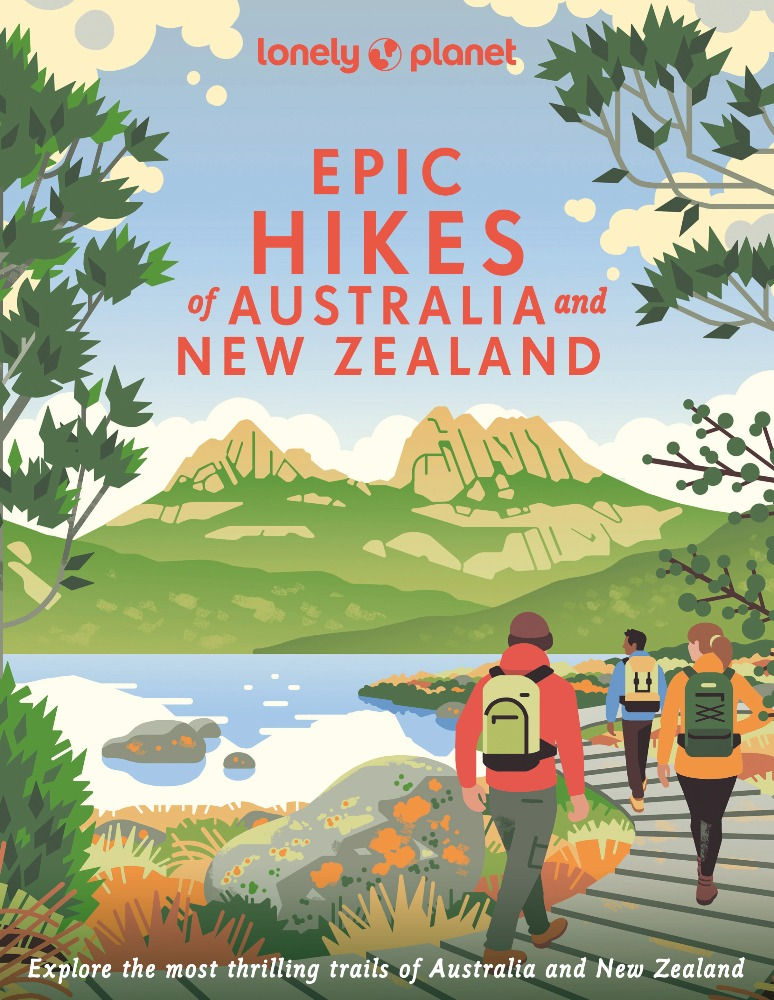 Book Review: Epic Hikes of Australia and New Zealand as featured in Brilliant-Online