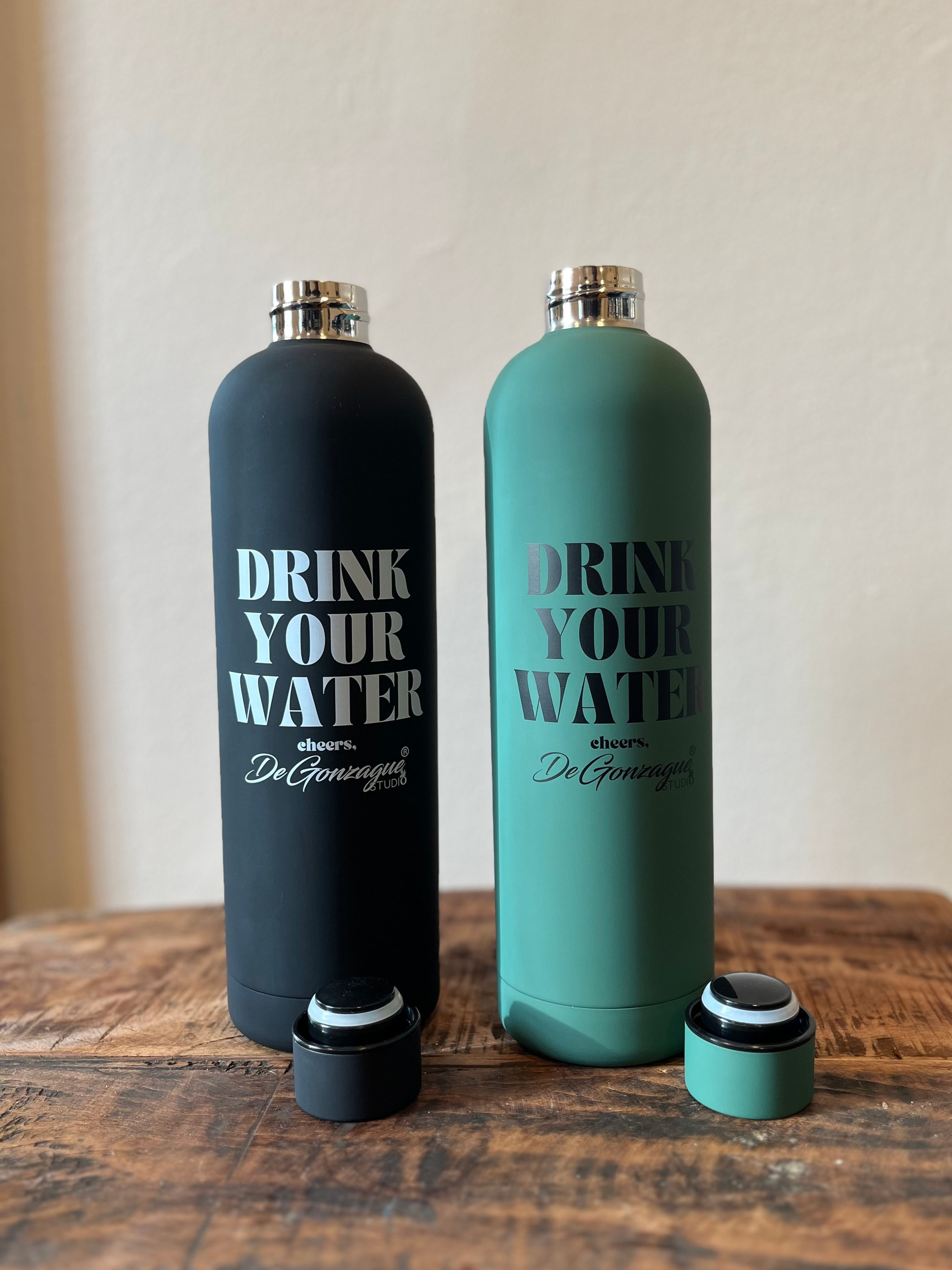 "Drink Your Water" Stainless Steel Water Bottle