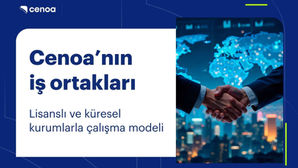 Cenoa iş ortakları: Lisanslı ve küresel kurumlarla çalışma modeli
