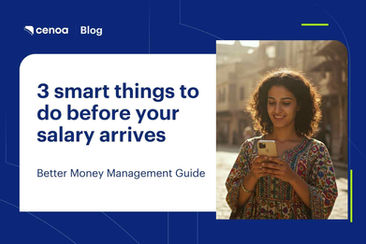 3 smart things to do before your salary arrives