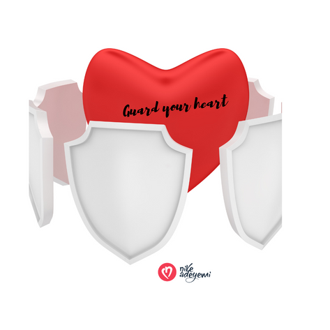 Guard Your heart