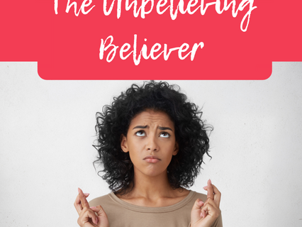 The Unbelieving Believer
