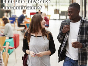 Comment s'adapter dans une université nord-américaine?