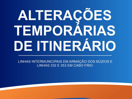 Desvios de itinerário em Búzios e Cabo Frio nesta quarta-feira (23)