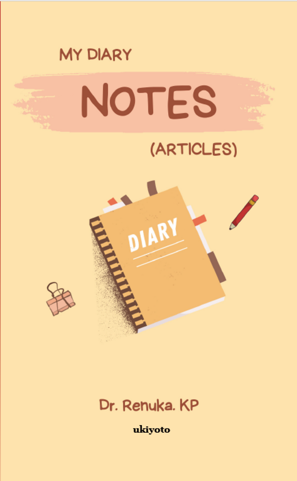 My Diary Notes