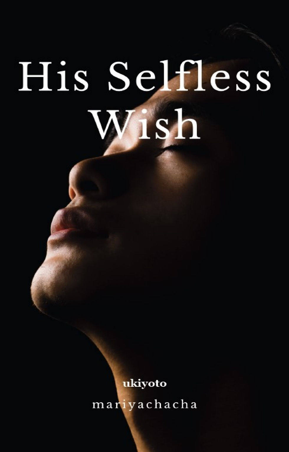 His Selfless Wish - Dust Jacket