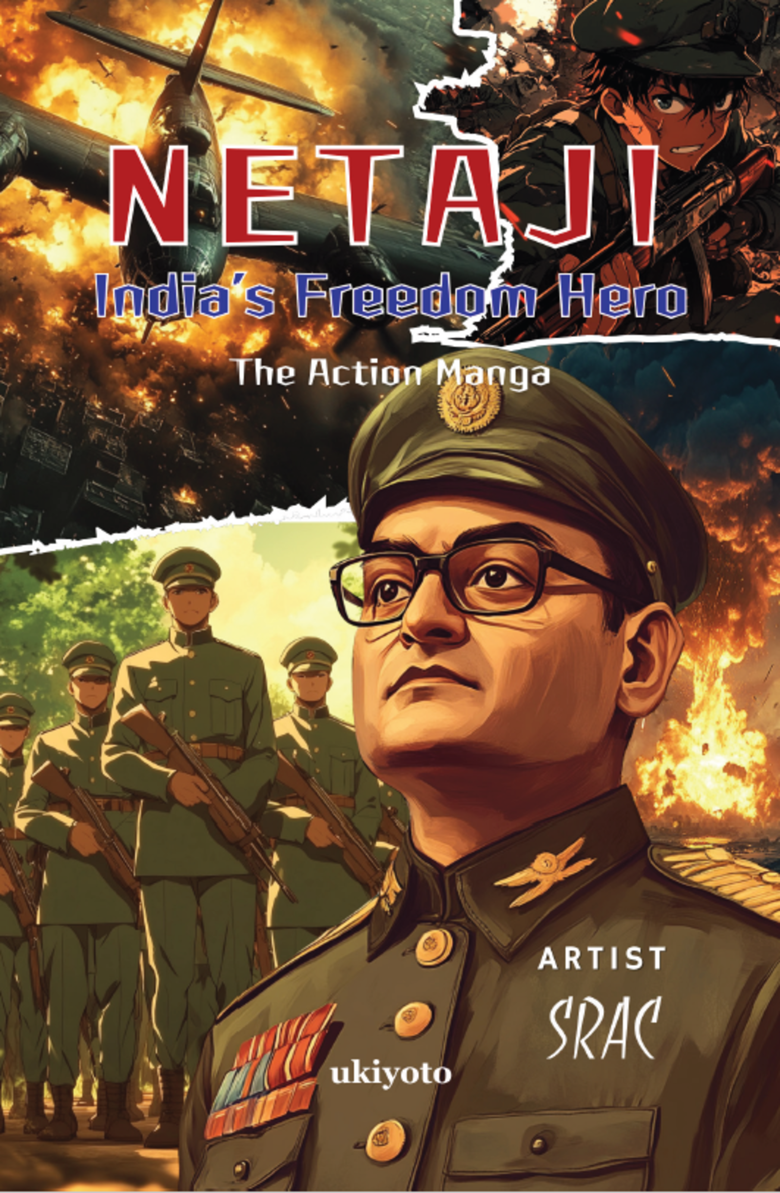 NETAJI - India's Freedom Hero | Full Throttle Action Manga