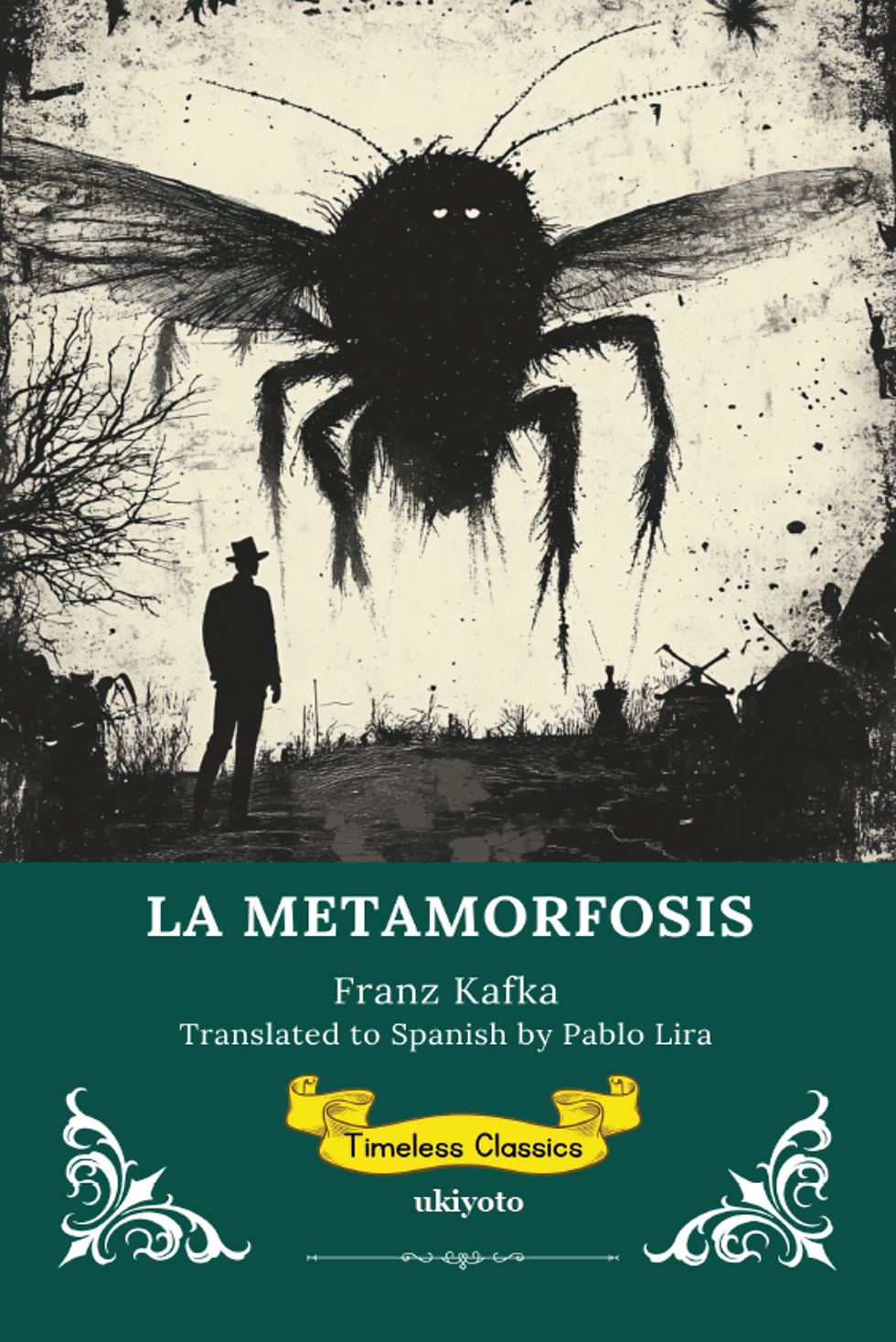 LA METAMORFOSIS | Spanish Version of The Metamorphosis