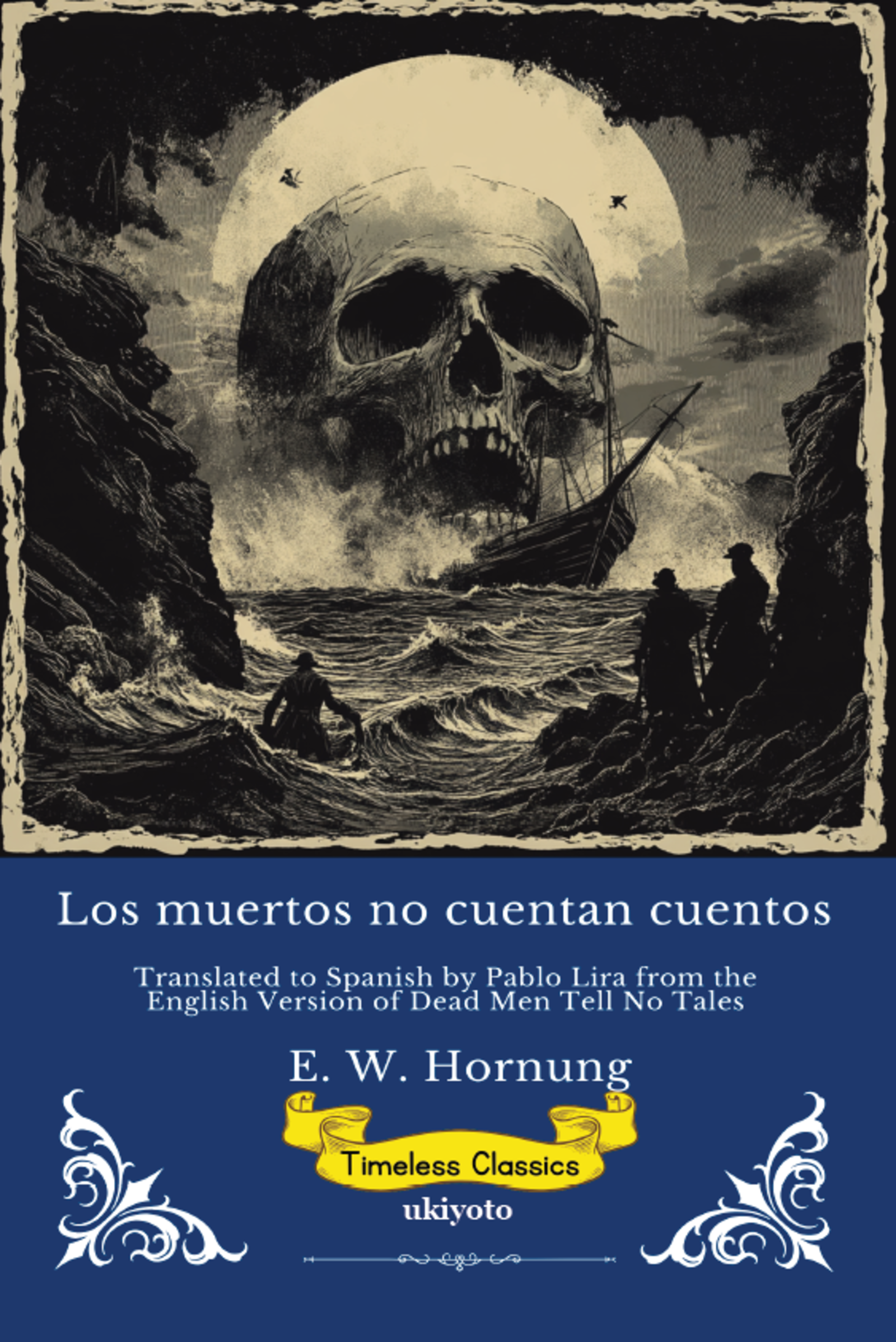 Los muertos no cuentan cuentos | Spanish Version of Dead Men Tell No Tales