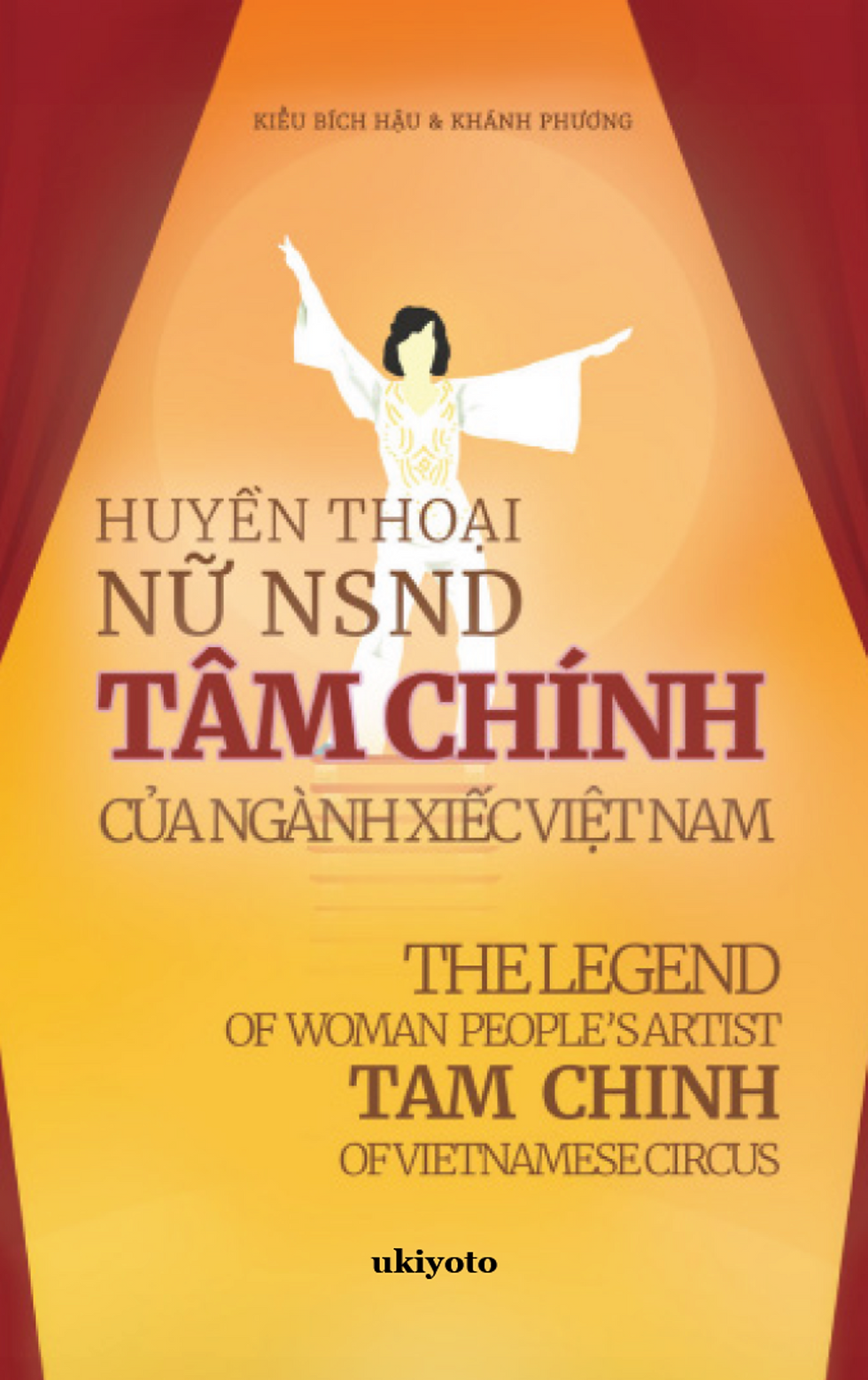 THE LEGEND OF PEOPLE S ARTIST TAM CHINH IN VIETNAMESE CIRCUS Ukiyoto the-legend-of-people-s-artist-tam-chinh-in-vietnamese-circus-ukiyoto