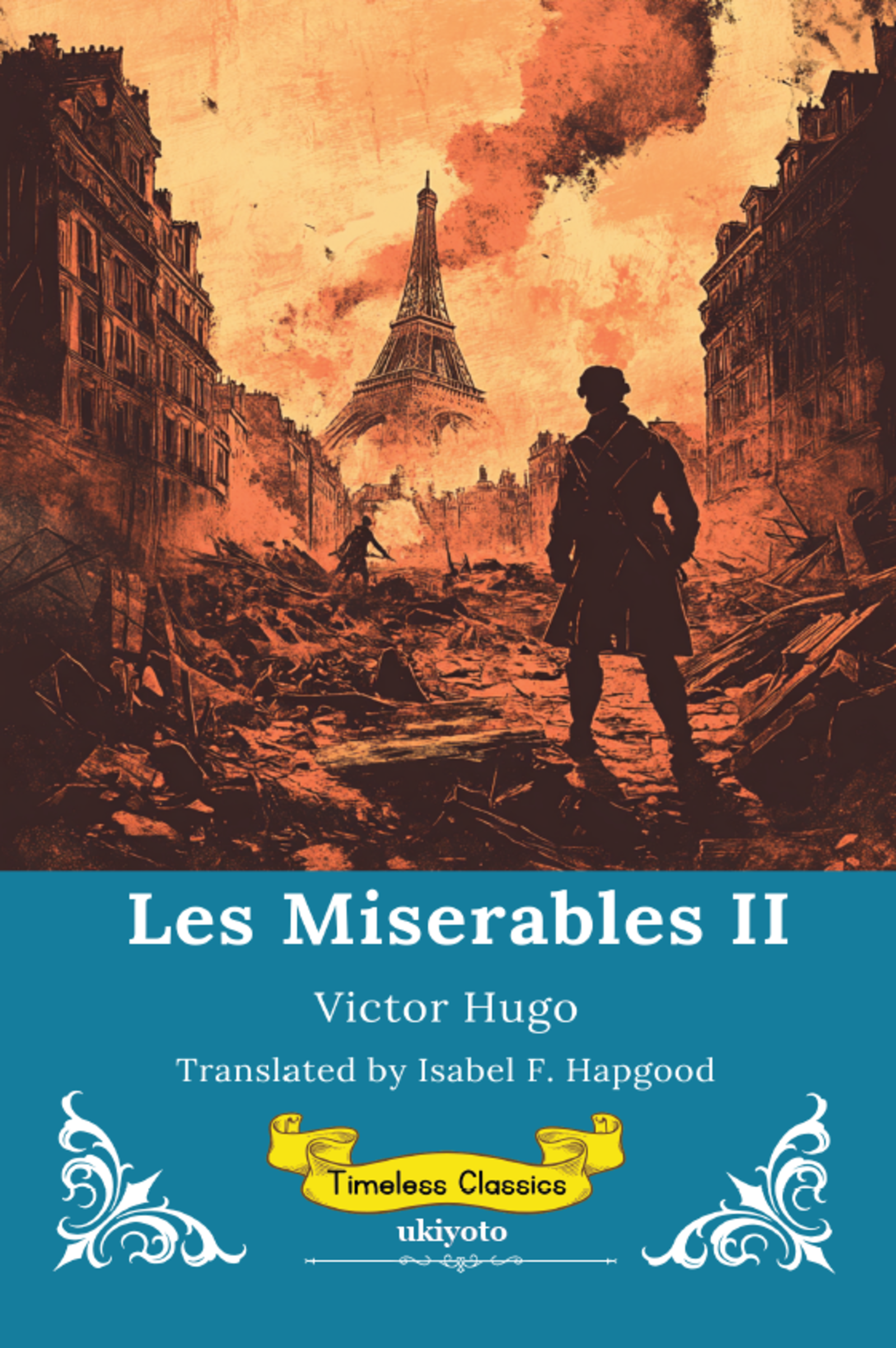 Les Miserables Volume II | Timeless Classics