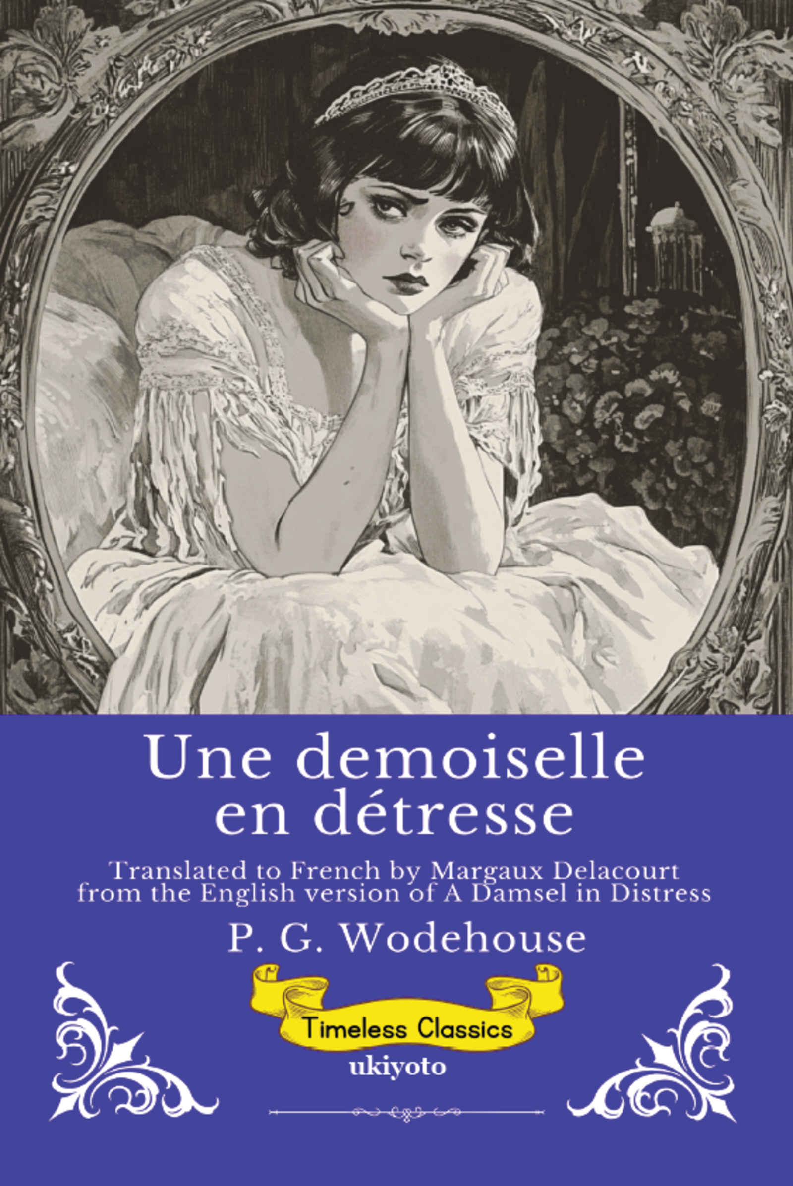 Une demoiselle en détresse | French Version of A Damsel in Distress