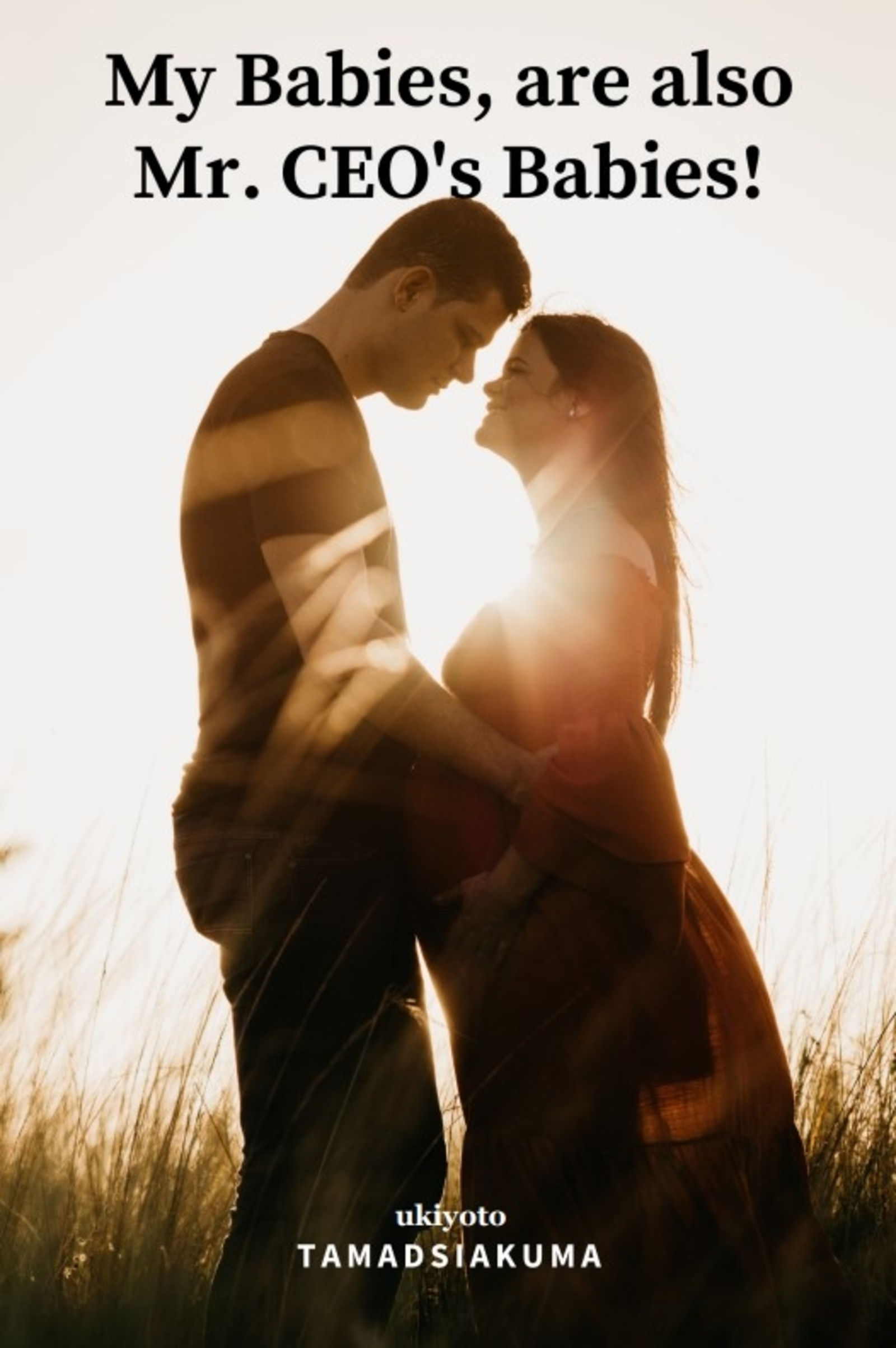 My Babies, are also Mr. CEO's Babies!