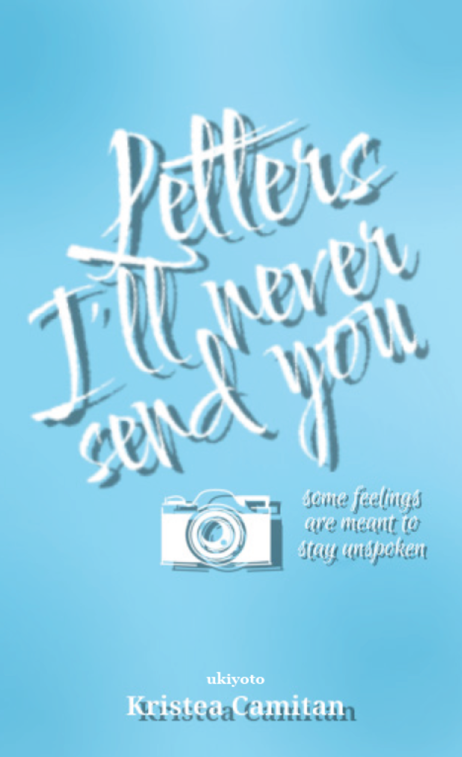 Letters I'll Never Send You
