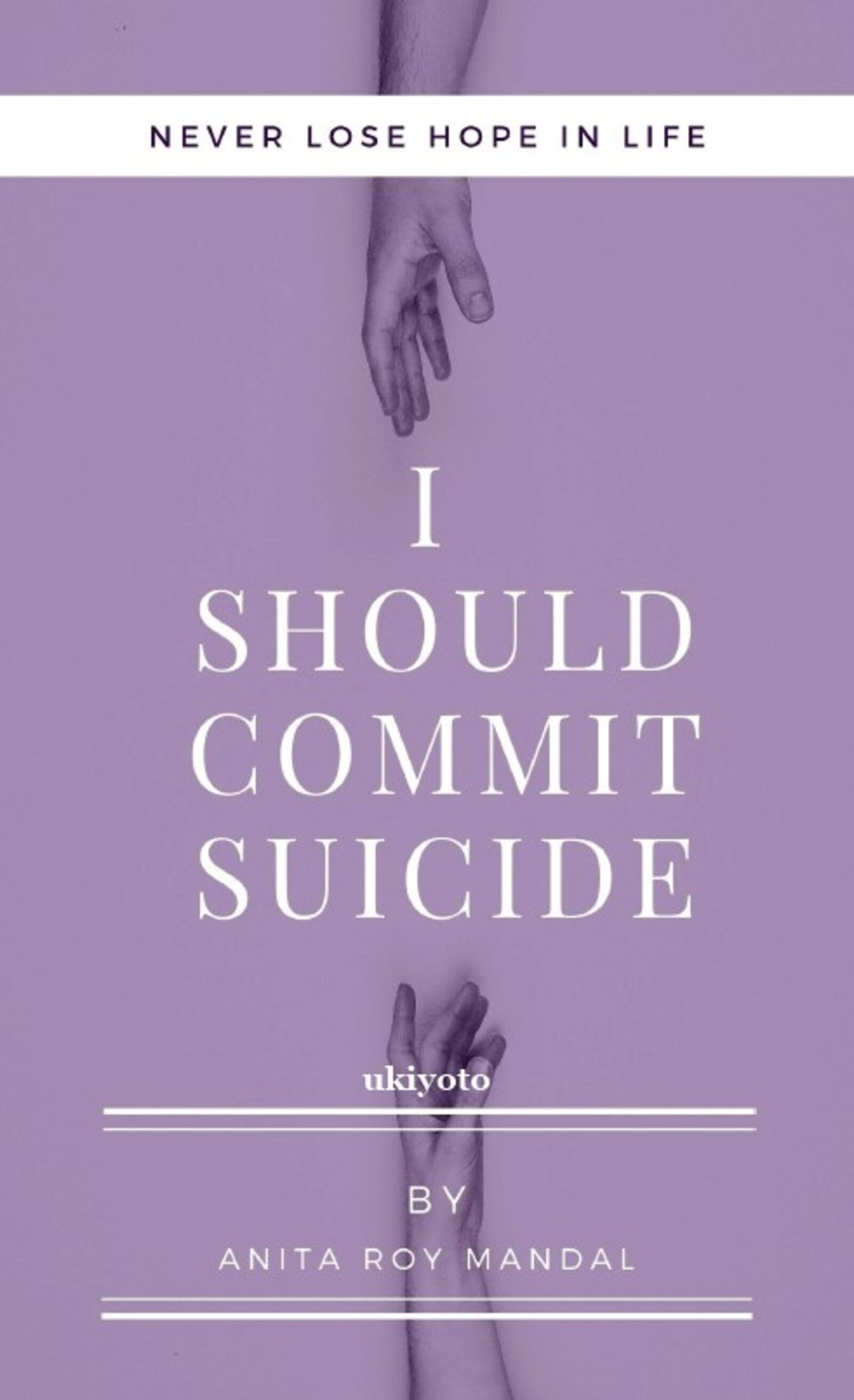 I Should Commit Suicide
