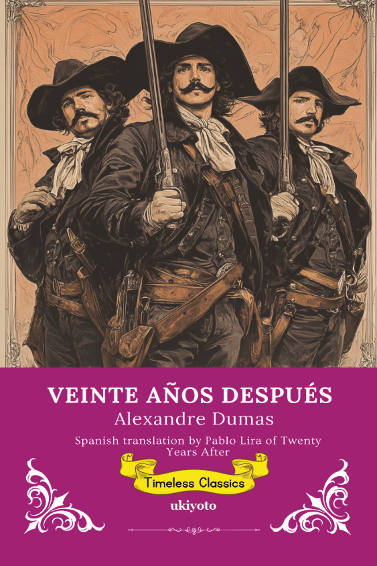 VEINTE AÑOS DESPUÉS | Spanish Version of Twenty Years After