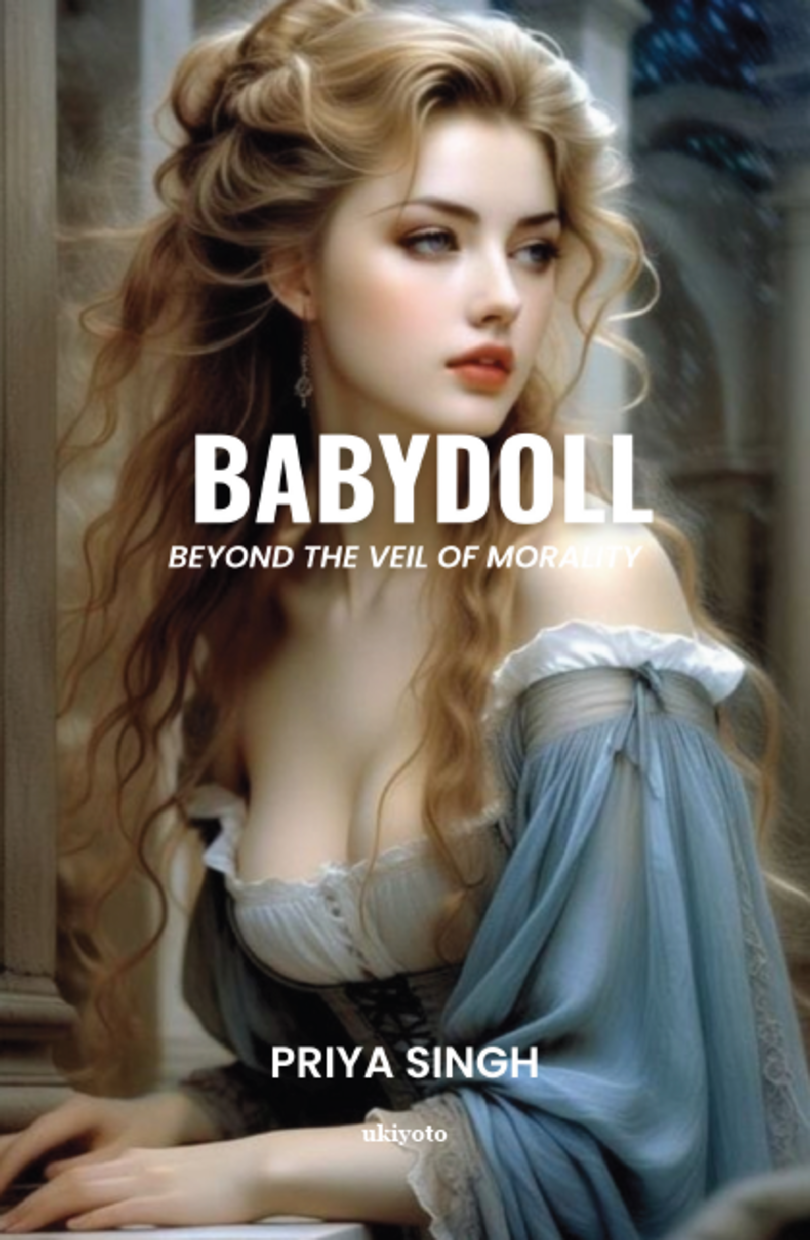 Babydoll: Beyond the veil of Morality