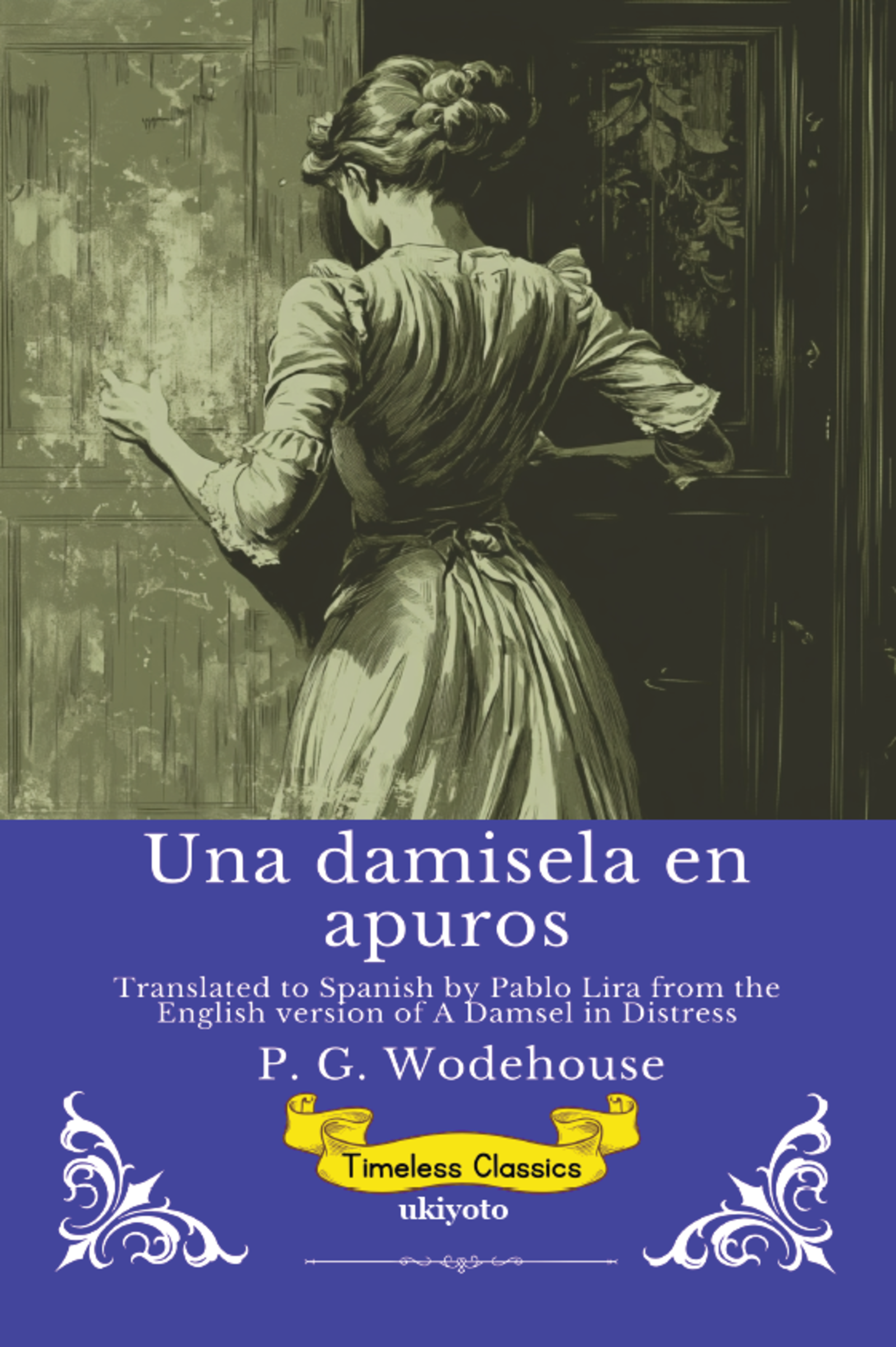 Una damisela en apuros | Spanish Version of A Damsel in Distress