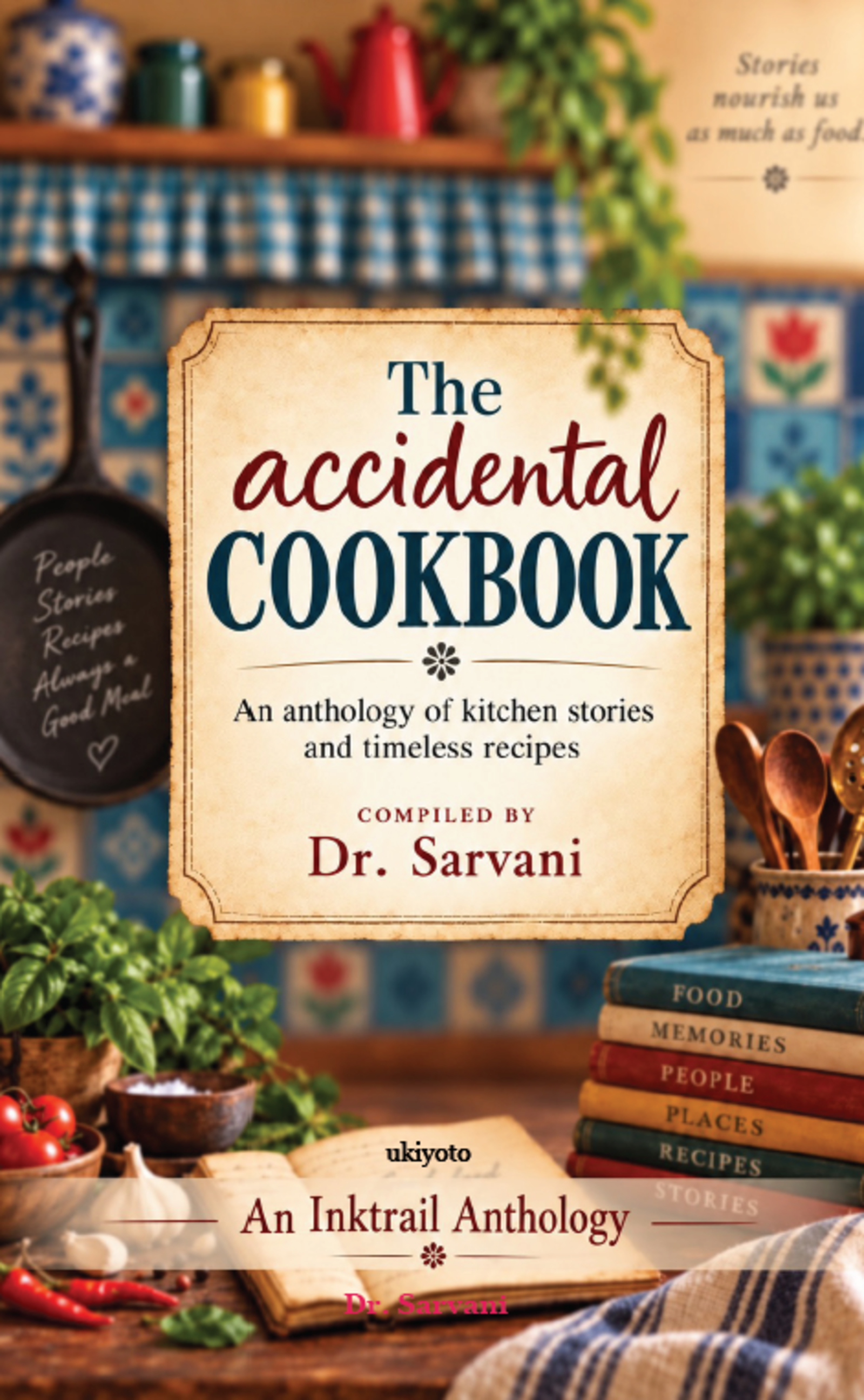 The Accidental Cookbook