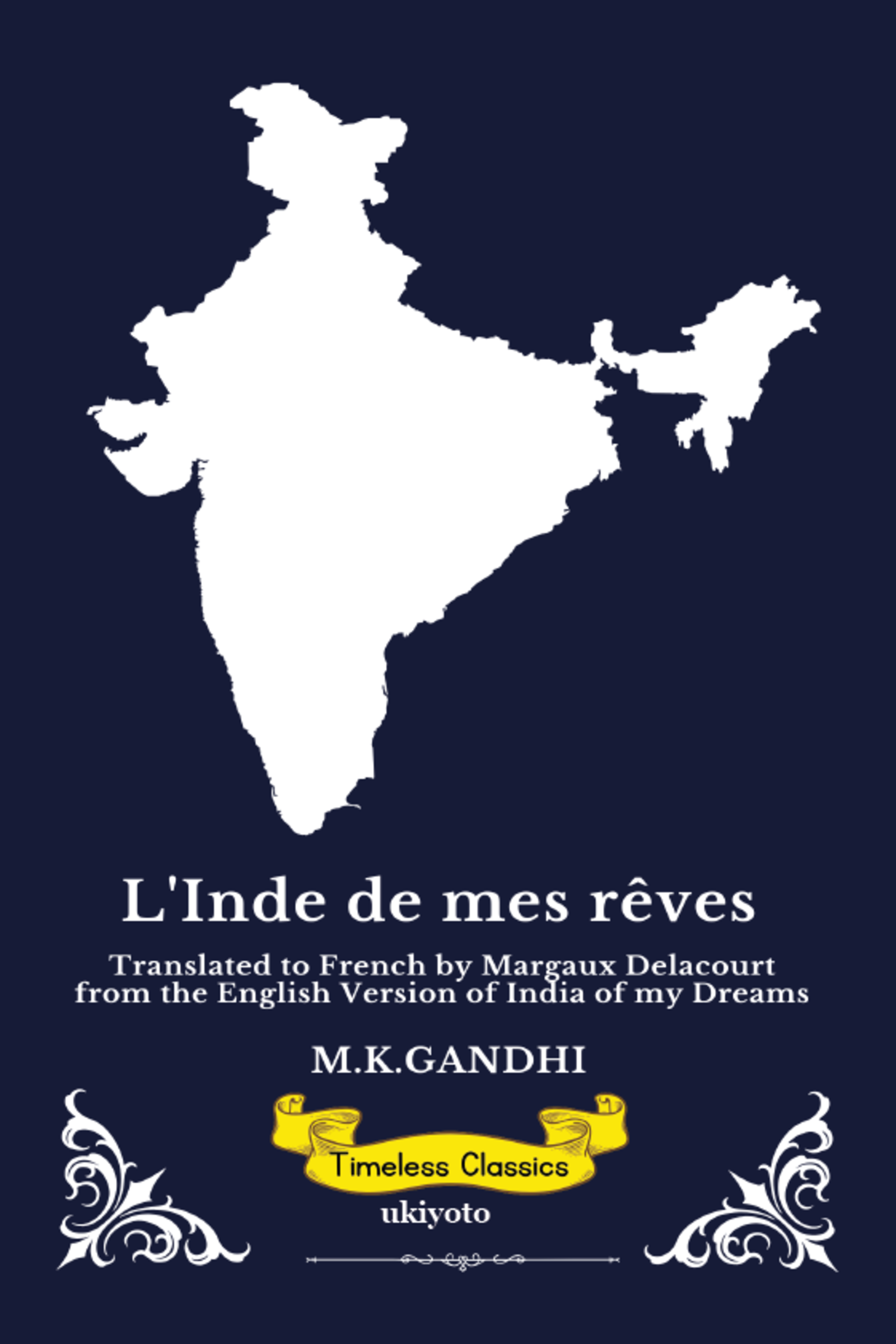 L'Inde de mes rêves | French Version of India of my Dreams