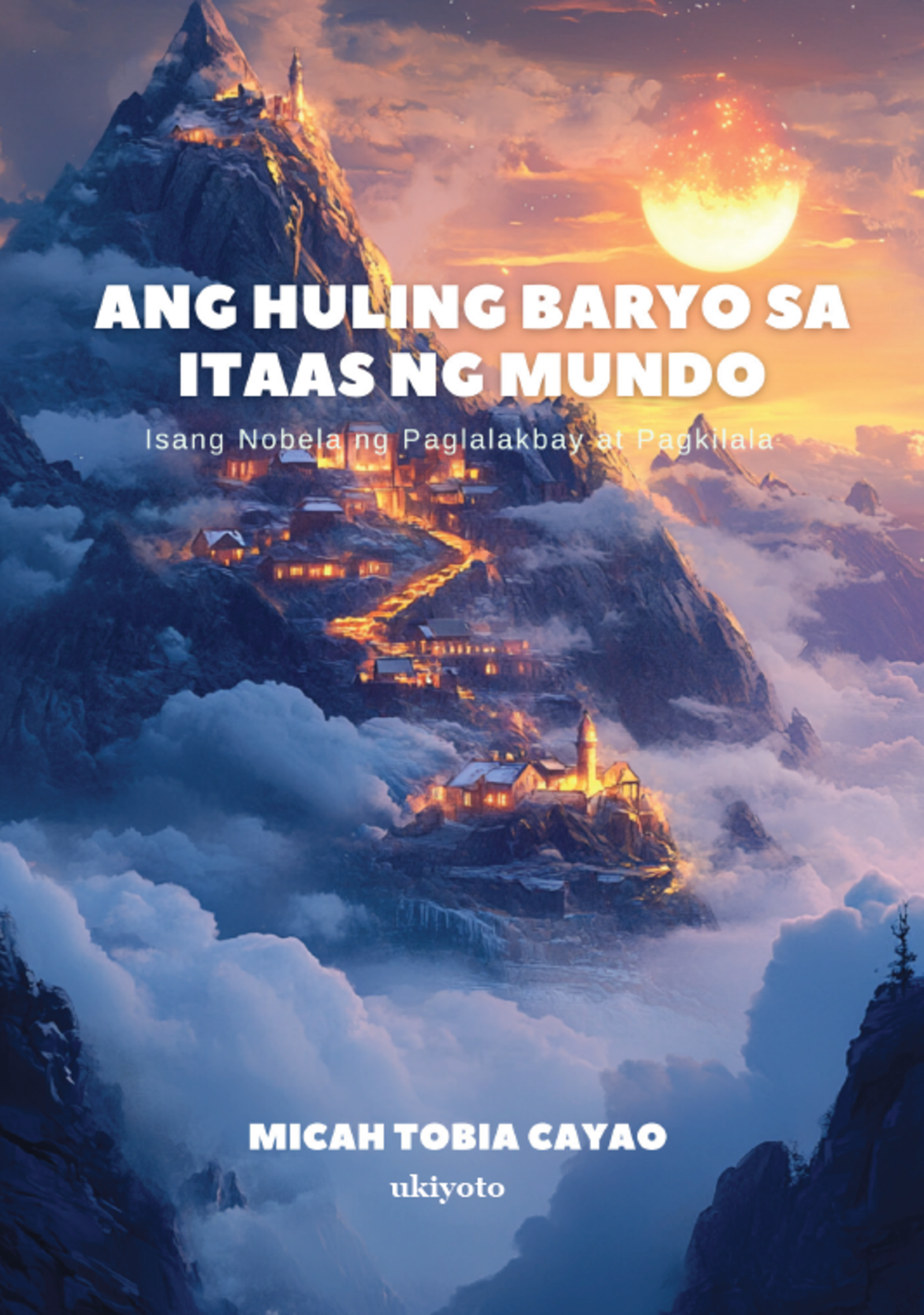 Ang Huling Baryo sa Itaas ng Mundo