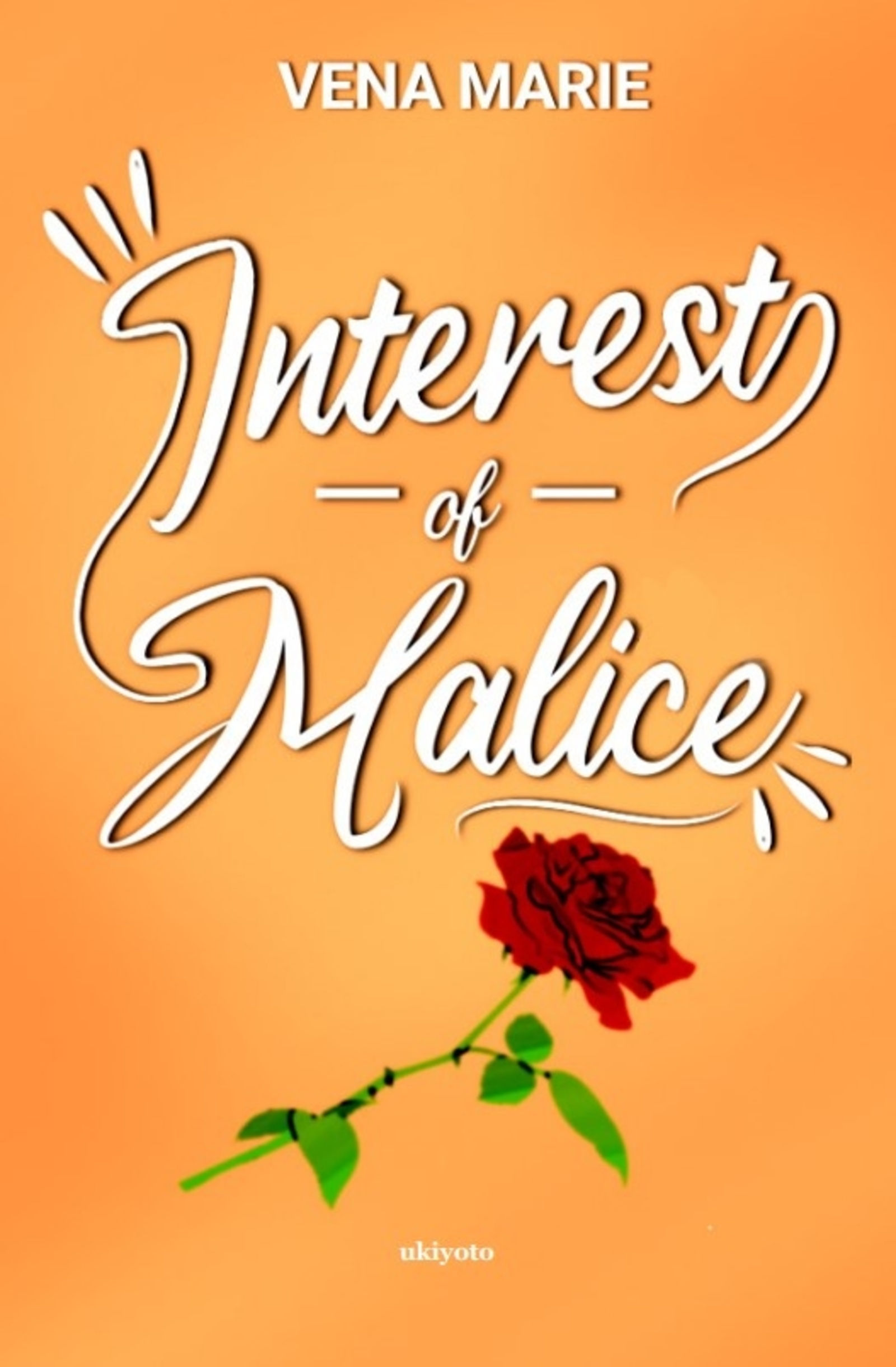 Interest of Malice - Dust Jacket