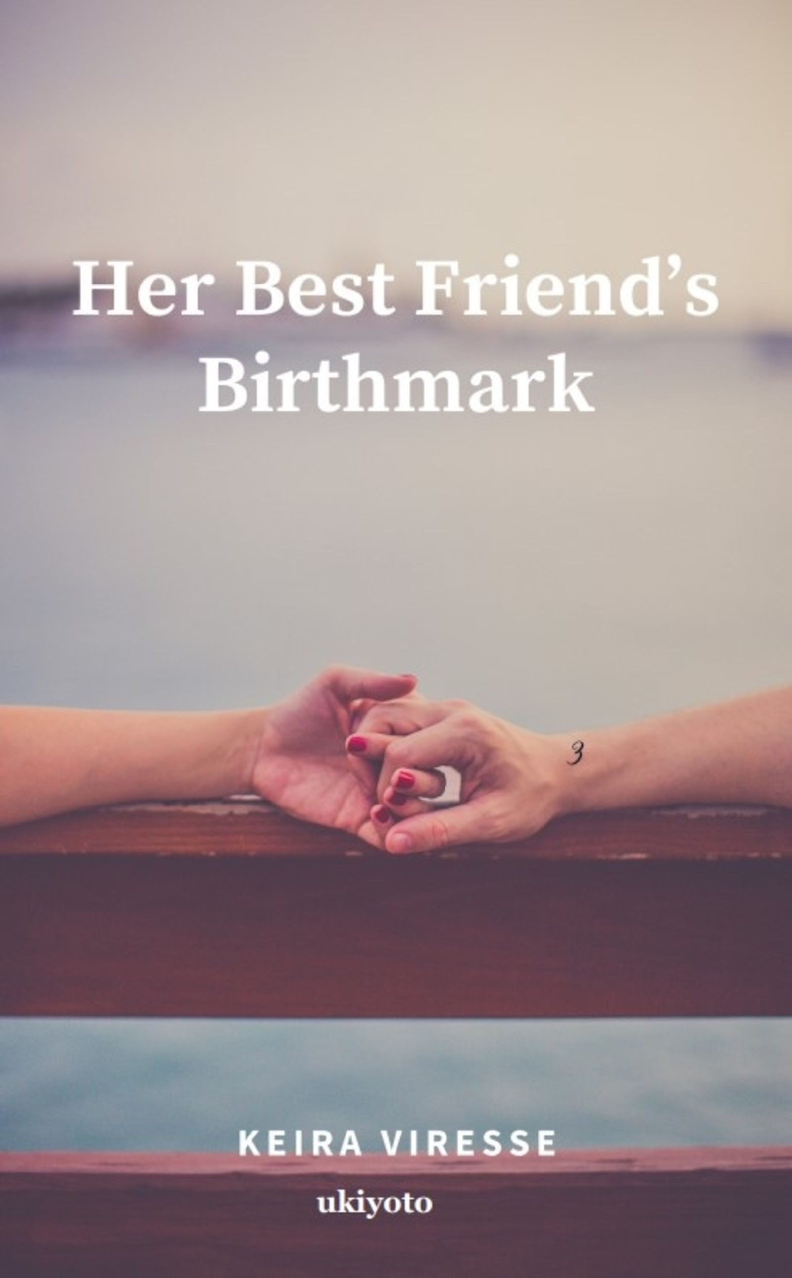 Her Best Friend's Birthmark