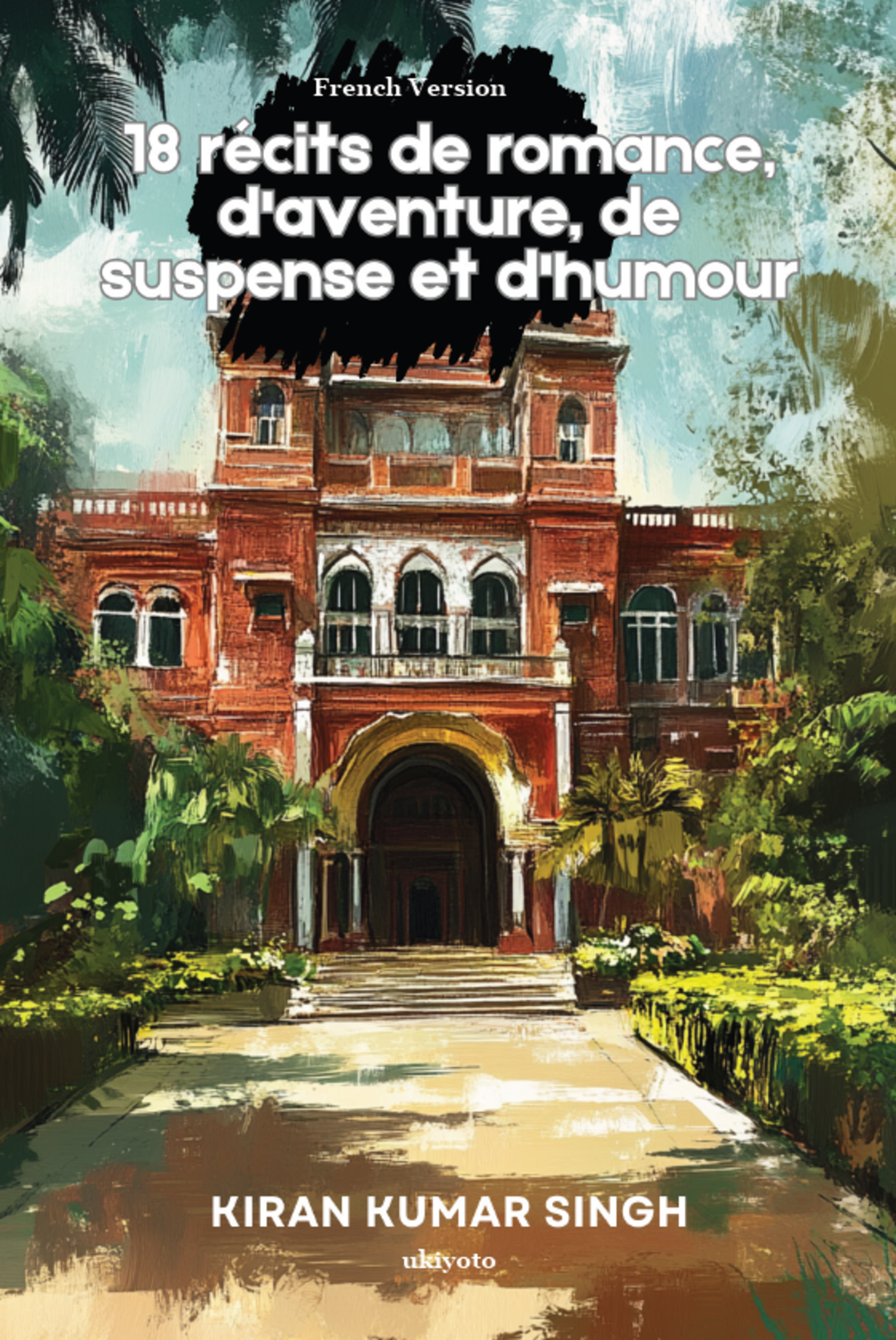18 r�cits de romance, d'aventure, de suspense et d'humour