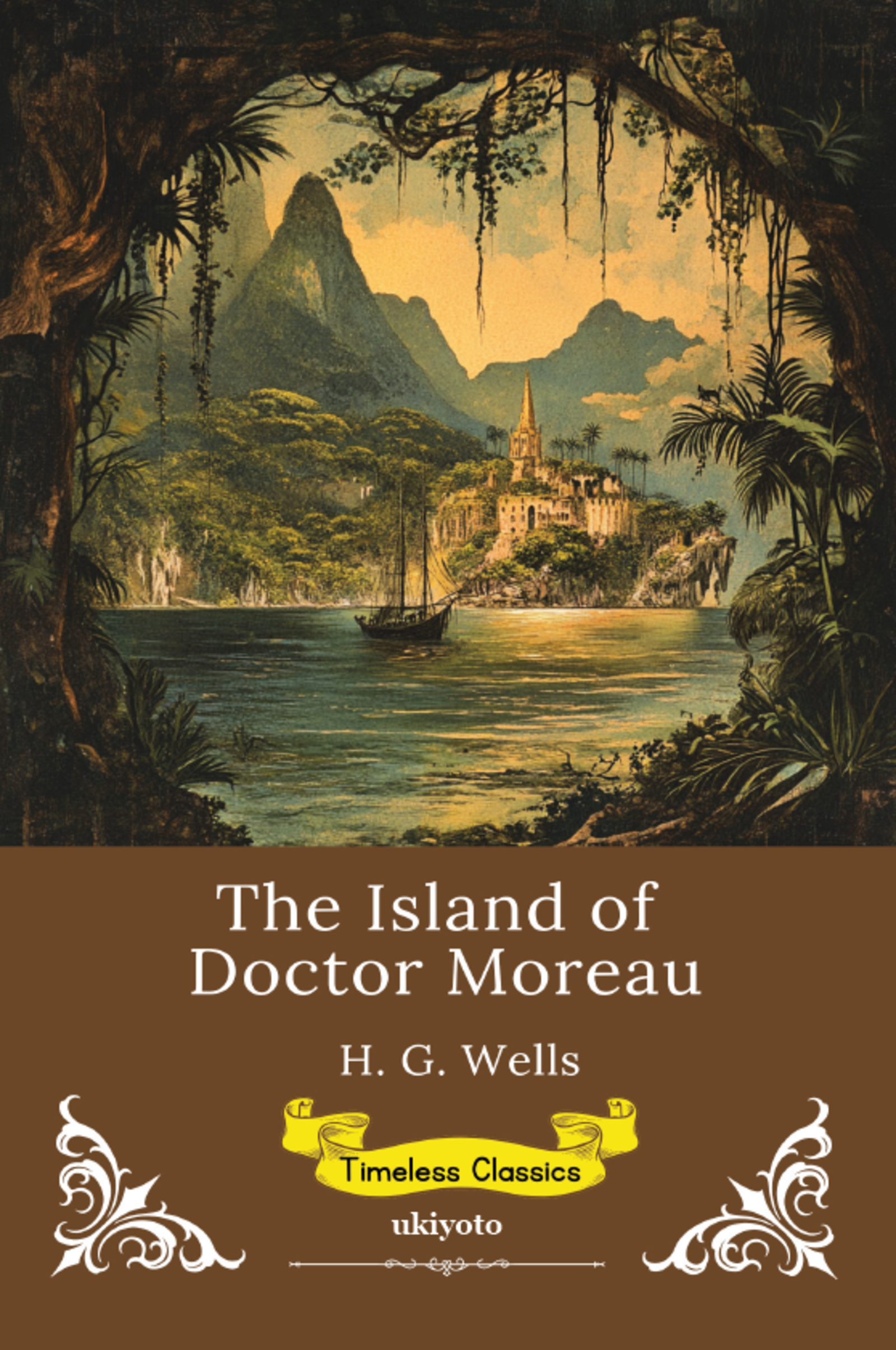 The Island of Doctor Moreau | Timeless Classics