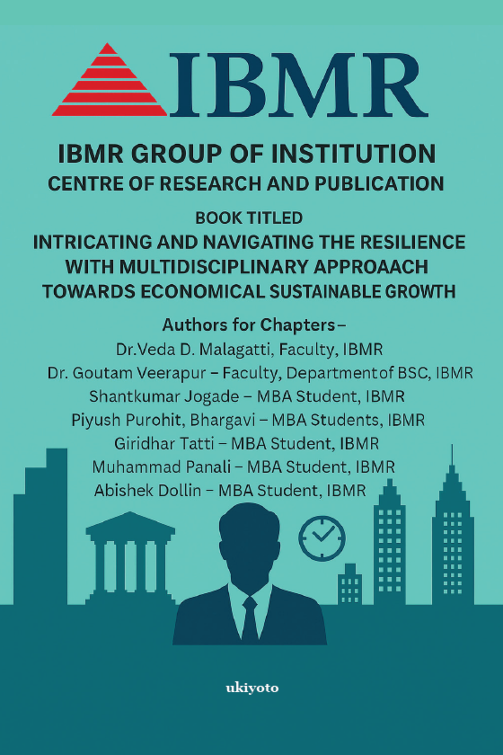 Intricating And Navigating The Resilience With Multidiciplinary Approach
