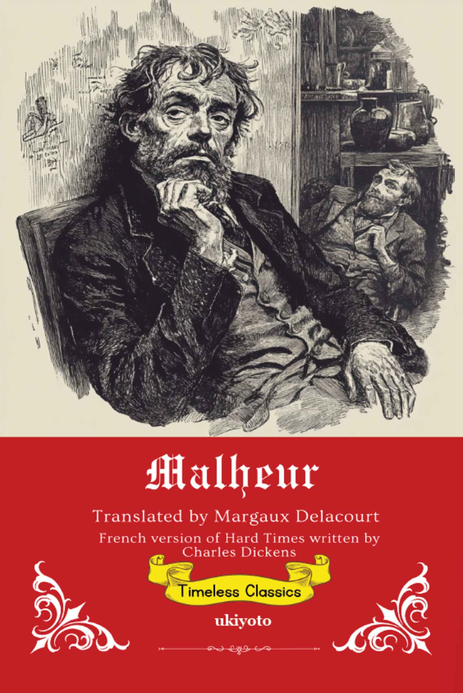 Malheur | French Translation of Hard Times